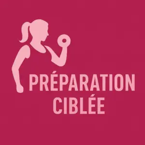 Préparation ciblée (femme)