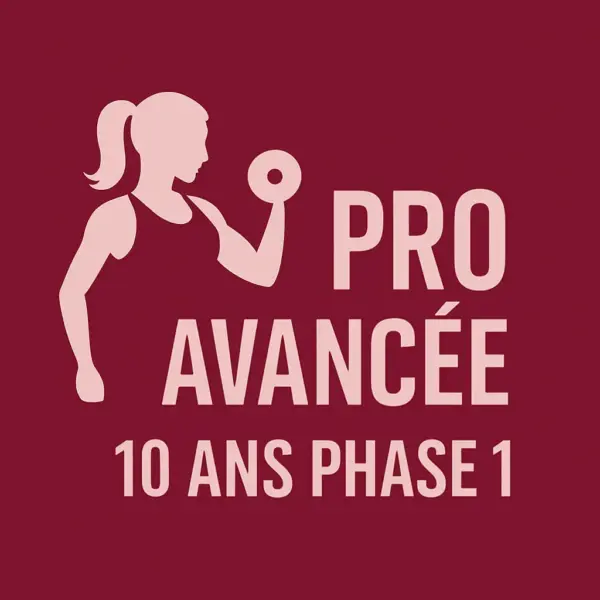 Pro avancée 10 ans phase 1