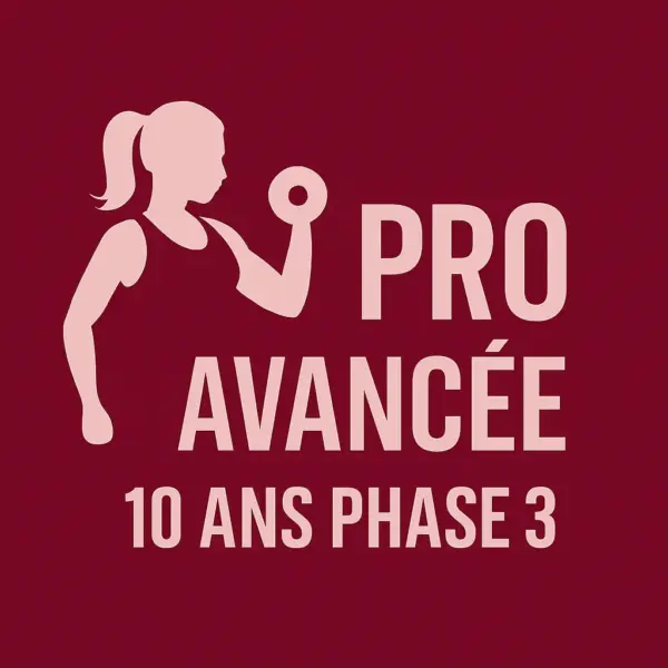 Pro avancée 10 ans phase 3